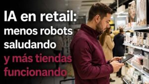 Apunto - Blog - IA en retail: menos robots saludando y más tiendas funcionando - Sector cosmética, health & beauty